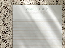 Load image into Gallery viewer, Words To Live By Board